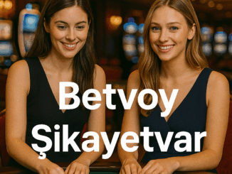 betvoy şikayetvar